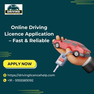 Online Driving Licence Application – Fast & Reliable